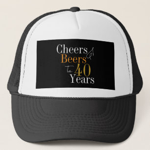 40. Geburtstag Party Cheers Beer Black Gold Truckerkappe