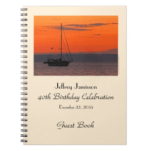 40. Geburtstag Party Gästebuch, Sailboat bei Sunse Notizblock