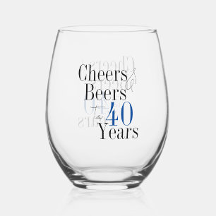 40. Geburtstag Prost und Bier Einfache Party Weinglas Ohne Stiel
