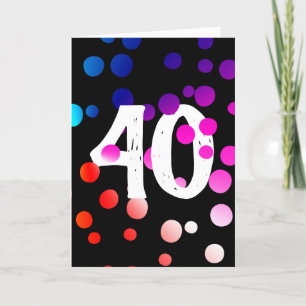 40. Geburtstag Rainbow Dots auf Black Karte