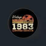 40. Geburtstag Retro Vintag 1983 Limited Edition Button<br><div class="desc">40. Geburtstag Retro Vintag 1983 Limited Edition</div>
