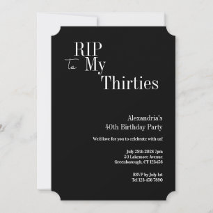 40. Geburtstag RIP 30er Schwarz-Weiß-Party Einladung