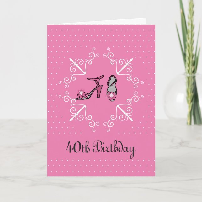 40. Geburtstag, rosa Schuhe Karte (Vorderseite)