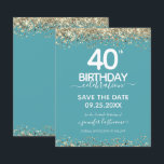 40. Geburtstag Save the Date Einladung<br><div class="desc">Eleganter Imitat Gold Glitzer mit schimmernden Konfetti Highlights auf der Ober- und Untergrenze. Alle Texte sind individuell einstellbar und lassen sich für Ihr eigenes Party leicht ändern. Sehr elegantes Design aus dem 40. Jahrhundert.</div>