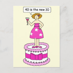 40. Geburtstag Spaß 40 ist die Neue 30 Postkarte