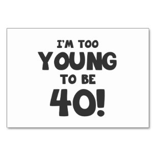 40. Geburtstag Spaß Tischnummer
