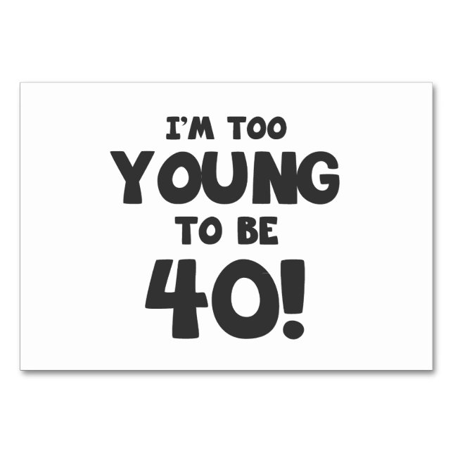 40. Geburtstag Spaß Tischnummer (Vorderseite)