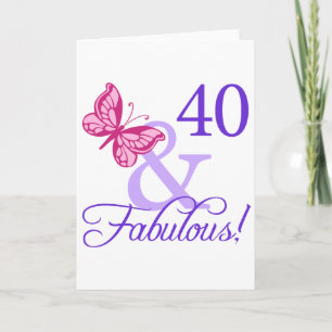 40. Geburtstag und fantastisch Karte