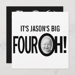 40. Geburtstag VIER OH! Foto mono Schwarz-weiß Einladung