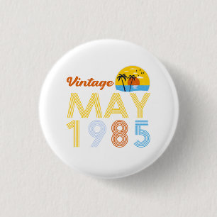 40. Geburtstag Vintage Mai 1985 40 Jahre alte Gesc Button