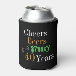 40. Geburtstags Halloween Spooky Cheers Biere Part Dosenkühler