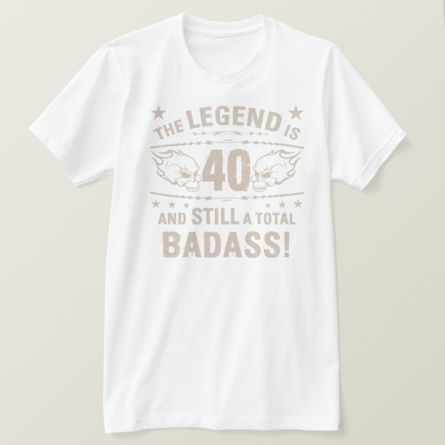 40. GeburtstagsBadass T-Shirt (Design vorne)
