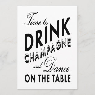 40. Geburtstagseinladung Zeit Champagner zu trinke Einladung