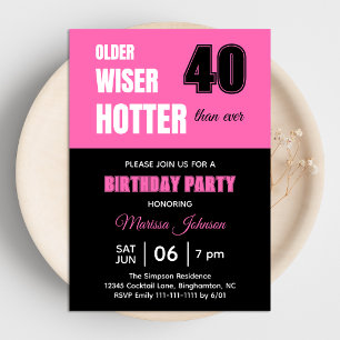 40. Geburtstagsfeier Älter Weiser Heißer Heiß Rosa Einladung