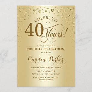 40. Geburtstagsfeier - Party Einladung Gold