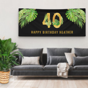 40. Geburtstagsfeier Schwarz und Gold Tropische Bl Banner