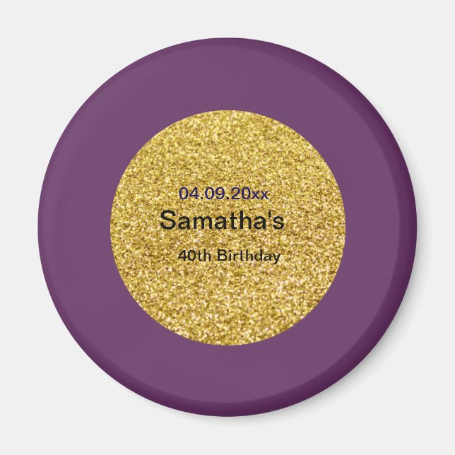 40. Geburtstagsmagnet Magnet (Vorne)