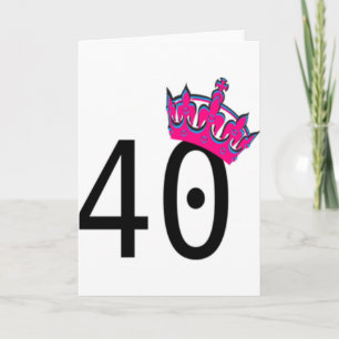 40. GeburtstagsPrinzessin Karte