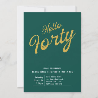 40 Green Gold Modern 40. Geburtstag Einladung