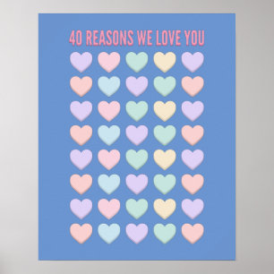 40 Gründe Wir Liebe Sie - 40. Geburtstagsgeschenke Poster