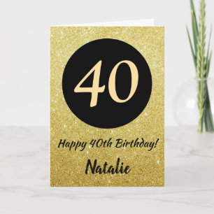 40. Happy Birthday Black and Gold Glitzer Card Karte