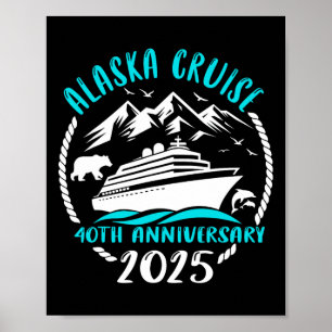 40. Hochzeitsjubiläum Alaska Kreuzfahrt 2025 Paar Poster