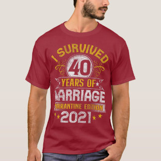 40. Hochzeitstag Quarantäne-Party 40 T-Shirt