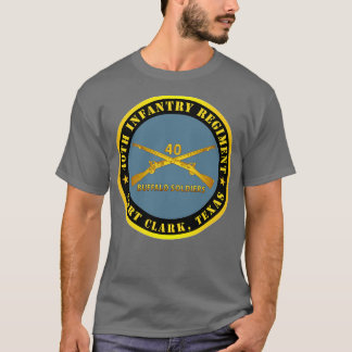 40. Infanterie Regiment Buffalo Soldiers Fort TX w T-Shirt