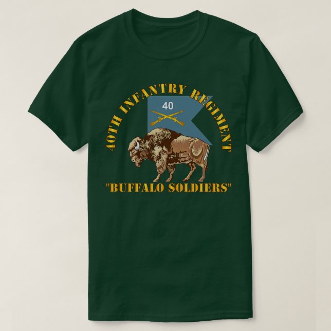 40. Infanterie-Regiment Buffalo Soldiers w 40th In T-Shirt (Design vorne)