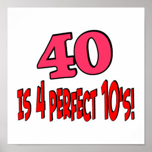 40 ist 4 perfekte 10er (PINK) Poster