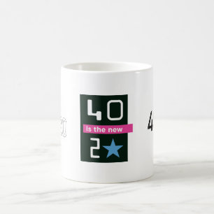 40 ist die neue Tasse 20