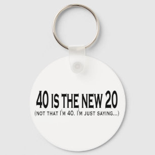 40 ist die neuen 20 schlüsselanhänger
