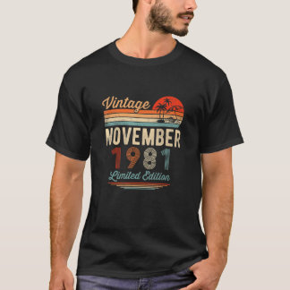 40 Jahre alt 40. Geburtstag Vintag November 1981 T-Shirt
