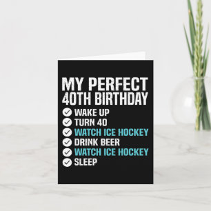 40 Jahre alt Perfect 40. Geburtstag Eishockey 40. Karte