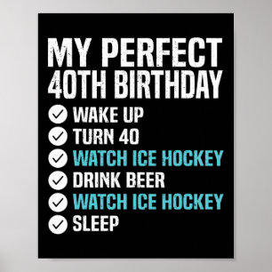 40 Jahre alt Perfect 40. Geburtstag Eishockey 40. Poster