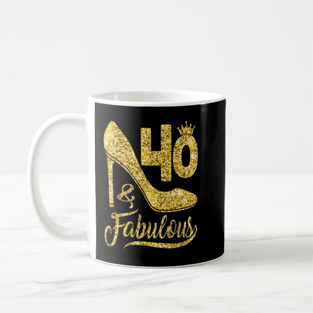 40 Jahre Alte Geschenke 40 & fabulous 40. Geburtst Kaffeetasse (Links)