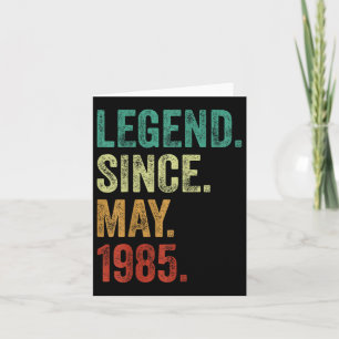 40 Jahre alte Legende seit Mai 1985 40. Geburtstag Karte