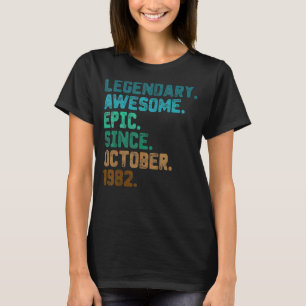 40 Jahre alte Legende seit Oktober 1982 40. Geburt T-Shirt
