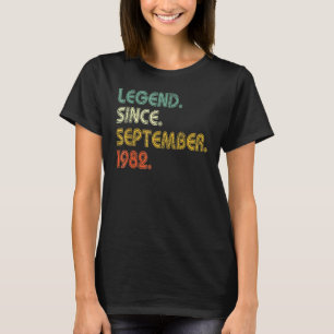 40 Jahre alte Legende seit September 1982 40. Bir T-Shirt