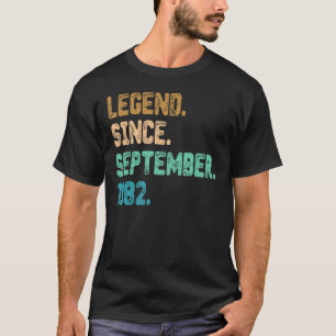 40 Jahre alte Legende Seit September 1982 40. Gebu T-Shirt