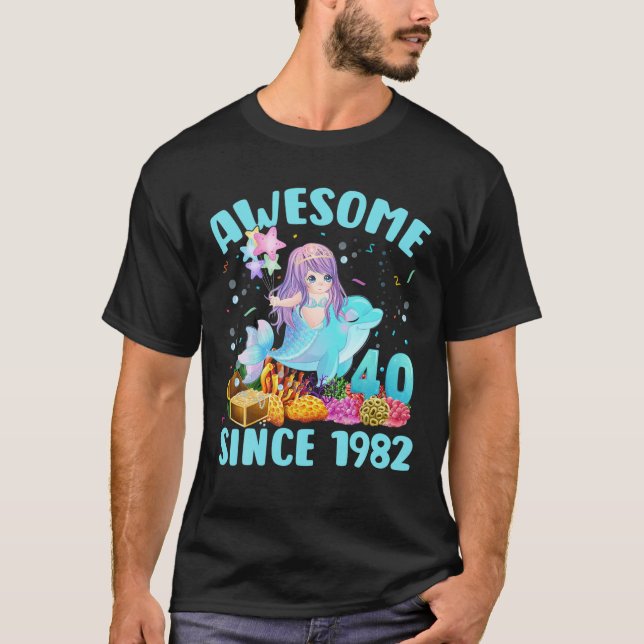 40 Jahre alte Meerjungfrau Phantastisch seit 1982  T-Shirt (Vorderseite)