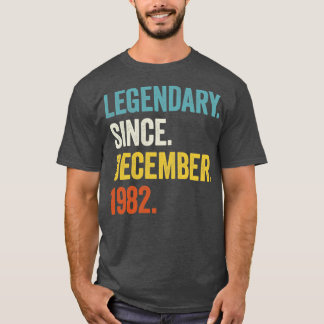 40 Jahre alter Legendär seit Dezember 1982 40. T-Shirt
