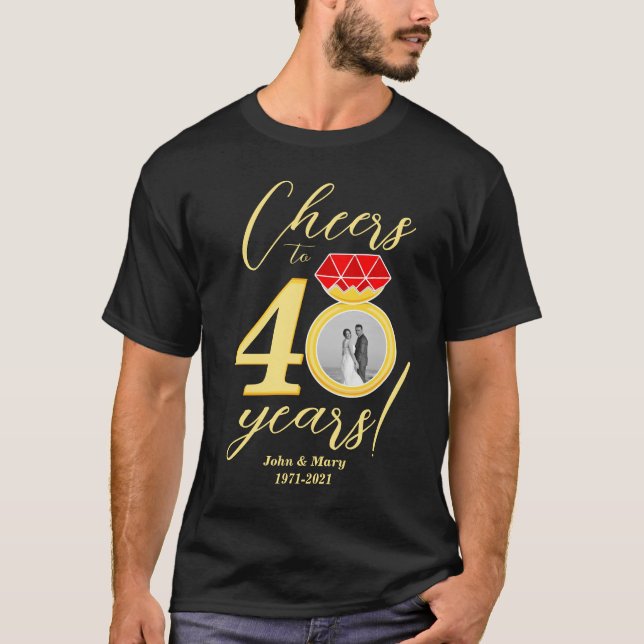 40 Jahre Jubiläum feiert bis 40 Jahre Hochzeitsfes T-Shirt (Vorderseite)