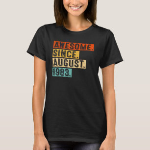 40 Jahre Phantastisch seit August 1983 40. Geburts T-Shirt