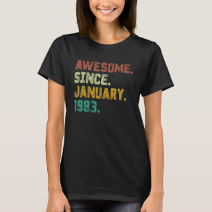 40 Jahre Phantastisch seit Januar 1983 40. Geburts T-Shirt