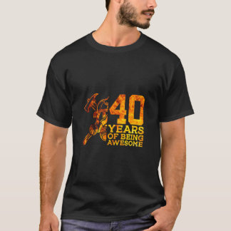 40 JAHRE PHANTASTISCHE FIREFIGHTER 40. BIRTHDA T-Shirt