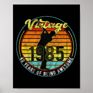 40 Jahre Vintager Golfer 1985 40. Geburtstag Poster