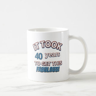 40. Jahrgeburtstagsentwürfe Tasse