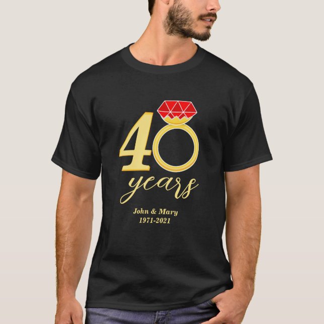 40. Jubiläum 40 Jahre Ruby-Hochzeit T-Shirt (Vorderseite)