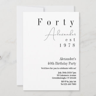 40 Minimal 40. Geburtstag Party Einladung